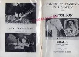 87-19-23- HISTOIRE ET TRADITION EN LIMOUSIN - EXPOSITION CHALUS - 4 JUILLET-3 OCTOBRE 1971- BARBICHET - Limousin