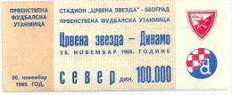Sport Match Ticket UL000162 - Football (Soccer): Crvena Zvezda (Red Star) Belgrade Vs Dinamo Zagreb: 1989-11-26 - Match Tickets