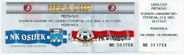 Sport Match Ticket UL000167 - Football (Soccer Calcio) Osijek Vs Dinaburg Daugavpils 2001-08-23 - Tickets D'entrée