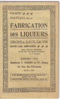 Distillerie T. NOIROT.     Fabrication Des Liqueurs, Sirops Et Eaux De Vie.   1927. - Alcohols