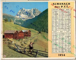 CALENDRIER GF 1954 - Solitude En Montagne Et Halte Au Pied Du Glacier; Imprimeur Oberthur - Grand Format : 1941-60