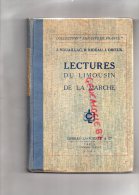 87-19-23- LECTURES DU LIMOUSIN ET DE LA MARCHE - J. NOUAILLAC-R. RIDEAU- J. ORIEUX-1941 - Limousin