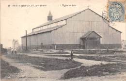 Petit Quevilly   76    L'Eglise En Bois - Autres & Non Classés