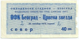 Sport Match Ticket UL000200 - Football (Soccer): OFK Beograd Vs Crvena Zvezda (Red Star) Belgrade 1975-10-26 - Match Tickets