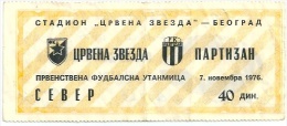 Sport Match Ticket UL000203 - Football (Soccer): Crvena Zvezda (Red Star) Belgrade Vs Partizan 1976-11-07 - Eintrittskarten