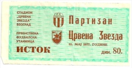 Sport Match Ticket UL000206 - Football (Soccer): Partizan Vs Crvena Zvezda (Red Star) Belgrade 1977-05-22 - Match Tickets