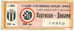Sport Match Ticket UL000215 - Football (Soccer): Partizan Vs Dinamo Zagreb 1980-03-05 - Tickets D'entrée
