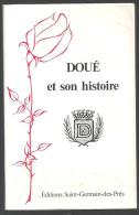 DOUE ET SON HISTOIRE ( Doué-la-Fontaine) D'‎Henri ‎PRUD'HOMME - Centre - Val De Loire