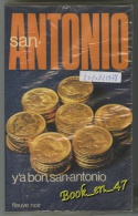 {08082} San-Antonio, Y A Bon, San-Antonio. 1978   " En Baisse " - San Antonio