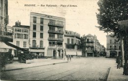 CPA 42 ROANNE RUE NATIONALE PLACE D ARMES 1931 - Roanne