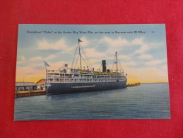 - Florida > Key West & The Keys Steamboat Cuba At Dock Not Mailed   --ref 1114 - Key West & The Keys