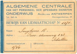 Algemene Centrale Van Het Personeel Der Openbare Diensten - Onderwijs - Afdeling Antwerpen - Bewijs Van Lidmaatschap - A - Labor Unions