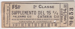 BIGLIETTO FERROVIARIO  20.3.1939 _   PALERMO CENTRALE  /   CATANIA -  2^ Classe _ Lire 14.90 - Europa