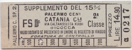 BIGLIETTO FERROVIARIO  24.01.1940 _   PALERMO CENTRALE  /   CATANIA -  2^ Classe _ Lire 14.90 - Europe