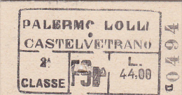 BIGLIETTO FERROVIARIO  12.11.1942  _  PALERMO LOLLI  /   CASTELVETRANO -  2^ Classe _ Lire 44.00 - Europa