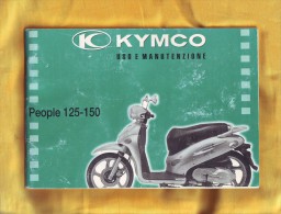 Manuale Manutenzione Scooter Kymco People 125-150 - Motorräder