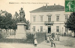 CPA 42 FEURS HOTEL DE VILLE ET STATUE DU COLONEL COMBES 1912 - Feurs