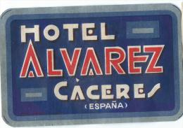 Hotel Alavarez/CACERES/Espagne /Vers 1945-1955       EVM31 - Adesivi Di Alberghi