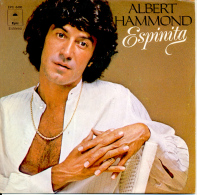 " Albert Hammond. Espinita " Disque Vinyle 45 Tours - Autres - Musique Espagnole