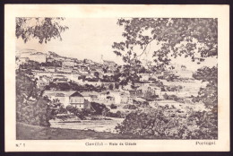 COVILHÃ / CASTELO BRANCO / PORTUGAL.Postal Vista Da Cidade. Postal Nº 1. Old Postcard - Castelo Branco