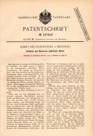 Original Patentschrift - A. Neugschwender In Berching , 1898 , Nachweis Elektrischer Wellen , Elektrik , Neumarkt !!! - Neumarkt I. D. Oberpfalz