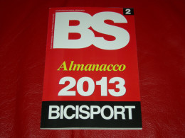 BS Bicisport 2013 Almanacco Cycling - Sport