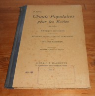 Chants Populaires Pour Les écoles. Par Julien Tiersot. 1920. - Música