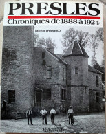 95 PRESLES - Chroniques De 1988 A 1924 - Valhermeil - Thaveau Michel - Numeroté 36 - Ile-de-France