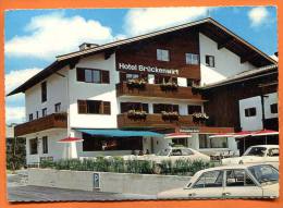 ST. JOHANN IN TIROL . HOTEL RESTAURANT BRÜCKENWIRT . PC Franked With Stamp. AUSTRIA - St. Johann In Tirol