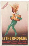 Pharmacie/ Le Thermogéne/ Toux-Grippe-Douleurs Rhumatismales/Vers 1945-1955    BUV60 - Drogerie & Apotheke