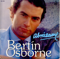 " Bertín Osborne. Abrázame " Disque Vinyle 45 Tours - Altri - Musica Spagnola