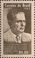 BRAZIL - VISIT OF MARSHAL TITO (1892-1980) OF YUGOSLAVIA 1963 - MNH - Neufs