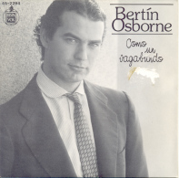 " Bertin Osborne. Como Un Vagabundo" Disque Vinyle 45 Tours - Autres - Musique Espagnole