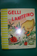 PFQ/26 Collana Zampilli:GELLI L'ANITRINO Editrice Piccoli 1955/illustrazioni M.B.Cooper - Old