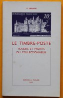 Le Timbre-Poste Plaisirs Et Profits Du Collectionneur Thiaude 1ère édition - Guides & Manuels