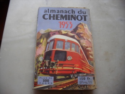 Almanach Du Cheminot  1953 - Trains