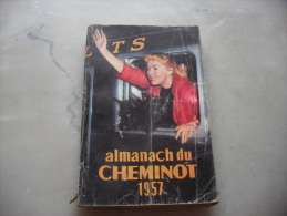 Almanach Du Cheminot  1957 - Trains