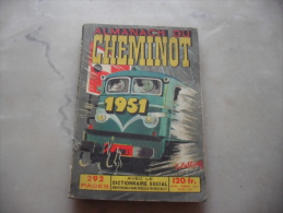 Almanach Du Cheminot  1951 - Trains
