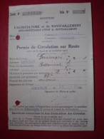 - PERMIS DE CIRCULATION SUR ROUTE- MINISTERE DE L'AGRICULTURE Et Du RAVITAILLEMENT- - Otros & Sin Clasificación