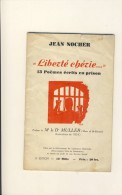 LIBERTE CHERIE # LIVRE DE JEAN NOCHER # GUERRE 39-45 # RESISTANCE # ILLUSTRATIONS GENO / - Frans