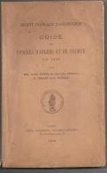 SOCIETE FRANCAISE D'ARCHEOLOGIE Guide Du Congrès D'Angers Et De Saumur En 1910 Collectif - Centre - Val De Loire