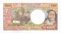 Polynésie Française / Tahiti - 1000 FCFP / B.050 / 2013 / Signatures: De Seze-Noyer-Besse - Neuf / Jamais Circulé - Territorios Francés Del Pacífico (1992-...)