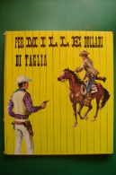 PFQ/51 Collana "Texas" : F.Austin PER MILLE DOLLARI DI TAGLIA Ed.Capitol 1968/WESTERN/COW BOYS - Action & Adventure