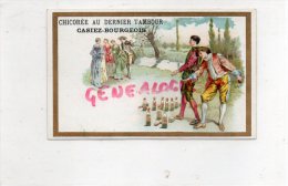 59 - CAMBRAI - CHROMO  CHICOREE AU DERNIER TAMBOUR - JEU DE QUILLES - Autres & Non Classés