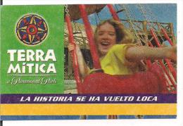 ENTRADA TERRA MITICA PARAMOUND PARK SPAIN - Andere & Zonder Classificatie