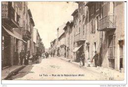 LE TEIL RUE DE LA REPUBLIQUE (MIDI),BEAU PLAN ANIME A VOIR !! REF 5638 - Le Teil