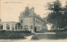 GURGY - Le Château De La Motte - Gurgy