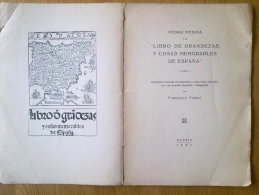 Especial Para Bibliografos. Libro Solo 100 Ejemplares Numerados,Francisco Vindel 1927.grandezas Esp  ATENCION,RAREZA GRA - Literatura