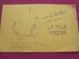 BUVARD Publicitaire:la PILE HYDRA  Lire La Blague Et La Bande Dessinée ( Photos Recto Verso) - Piles