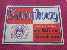 BUVARD Publicitaire: BEER Bière De Strasbourg Kronenbourg Hatt Export Brasseurs De Père En Fils Voir Photos Recto - Schnaps & Bier